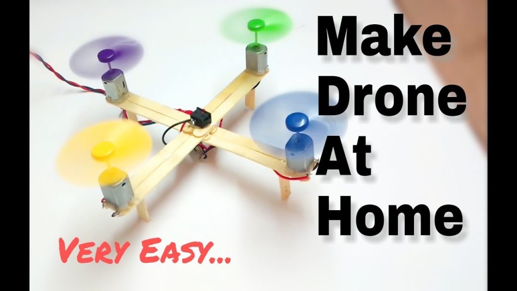 How to Make Drone at Home