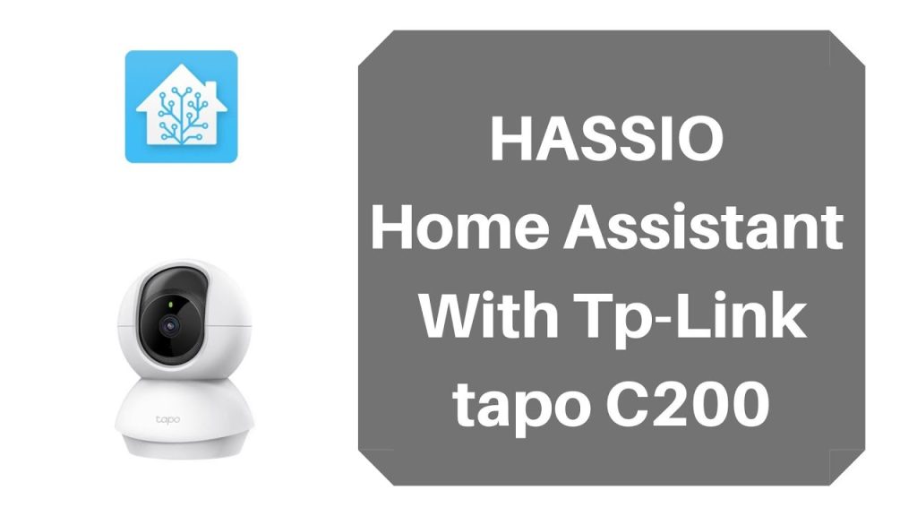 Tp Link Camera Home Assistant