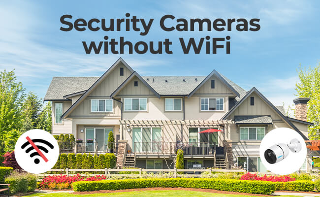 Wireless Security Cameras Without Wifi